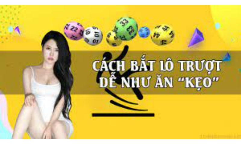 Lô trượt là gì? Tìm hiểu về cách đánh lô trượt hiệu quả